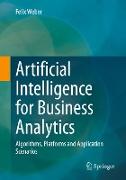 Artificial Intelligence for Business Analytics