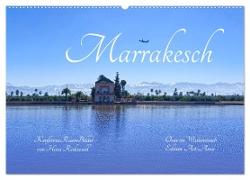 Marrakesch - Oase im Wüstenstaub (Wandkalender 2024 DIN A2 quer)