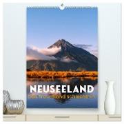 Neuseeland - Das Traumland schlechthin. (hochwertiger Premium Wandkalender 2024 DIN A2 hoch), Kunstdruck in Hochglanz