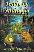 Toads by Midnight