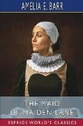 The Maid of Maiden Lane (Esprios Classics)