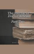 The Journal of Doctor Arbeau Part Two