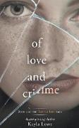 Of Love and Crime