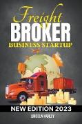 Freight Broker Business Startup