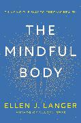 The Mindful Body