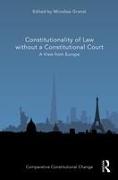 Constitutionality of Law without a Constitutional Court