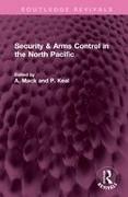 Security & Arms Control in the North Pacific