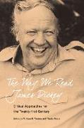 The Way We Read James Dickey