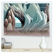 Unwirkliche Umgebungen (hochwertiger Premium Wandkalender 2024 DIN A2 quer), Kunstdruck in Hochglanz
