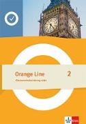 Orange Line 2. Klassenarbeitstraining aktiv Klasse 6