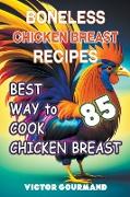 Boneless Chicken Breast Recipes