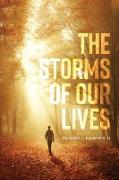 The Storms of our Lives