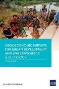 Socioeconomic Surveys for Urban Development and Water Projects