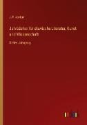 Jahrbücher für slawische Literatur, Kunst und Wissenschaft