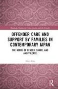 Offender Care and Support by Families in Contemporary Japan