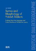Syntax and Morphology of Yiddish Dialects