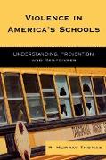 Violence in America's Schools