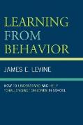 Learning from Behavior