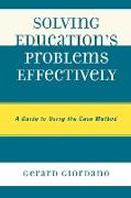 Solving Education's Problems Effectively