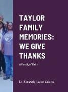 TAYLOR FAMILY MEMORIES