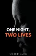 One Night, Two Lives
