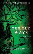 The Old Ways