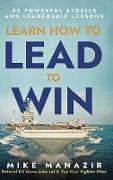 Learn How to Lead to Win