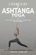 A Kinetic Exploration of Ashtanga Yoga Through the Lens of Pilgrimage