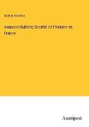 Annuaire-Bulletin, Société de l'histoire de France
