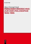 Personenverzeichnis zur DDR-Philosophie 1945¿1995