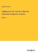 Catalogue de la R. Galerie de Florence Sculptures antiques et modernes