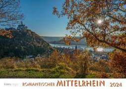 Romantischer Mittelrhein 2024 Bildkalender A4 quer, spiralgebunden