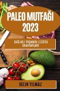 Paleo Mutfa¿¿ 2023