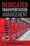 Dedicated Transportation Management