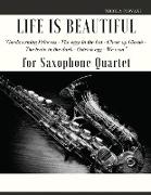 Life is beautiful for Saxophone Quartet