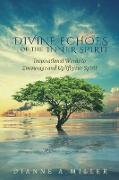 Divine Echoes of the Inner Spirit