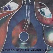 In The Court Of The Mandolin King
