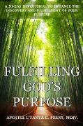 Fulfilling God's Purpose
