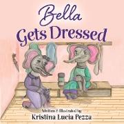 Bella Gets Dressed