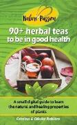 Herbal Teas to be in Good Health