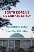 South Korea's Grand Strategy