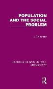 Population and the Social Problem