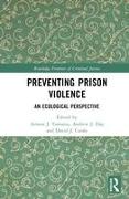 Preventing Prison Violence