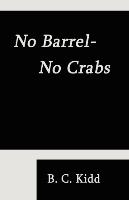 No Barrel No Crabs
