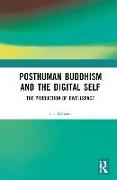 Posthuman Buddhism and the Digital Self