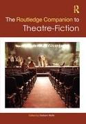 The Routledge Companion to Theatre-Fiction