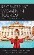 Re-Centering Women in Tourism