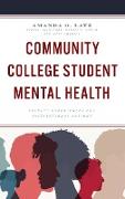 Community College Student Mental Health