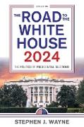 The Road to the White House 2024