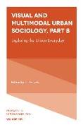 Visual and Multimodal Urban Sociology